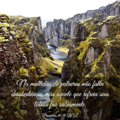Picture 03 - Provérbios 10:19 BSL - Na multidão de palavras não falta - Bible Verse Picture