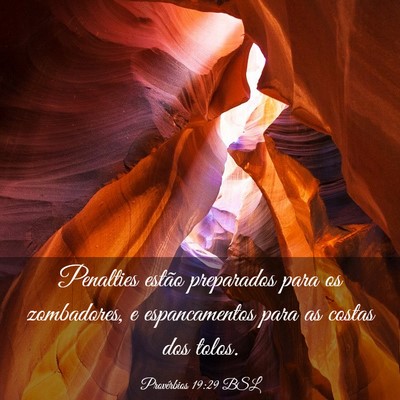 Picture 03 - Provérbios 19:29 BSL - Penalties estão preparados para os zombadores, e - Bible Verse Picture