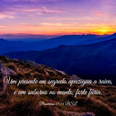 Picture 03 - Provérbios 21:14 BSL - Um presente em segredo apazigua a raiva, e um - Bible Verse Picture