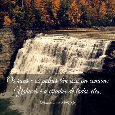 Picture 03 - Provérbios 22:2 BSL - Os ricos e os pobres têm isso em comum: Yahweh - Bible Verse Picture