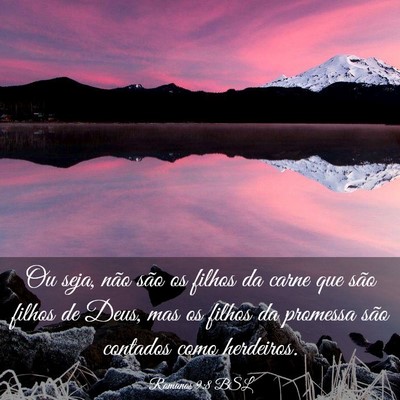 Picture 03 - Romanos 9:8 BSL - Ou seja, não são os filhos da carne que são - Bible Verse Picture