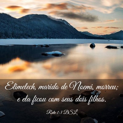 Picture 03 - Rute 1:3 BSL - Elimelech, marido de Noemi, morreu; e ela ficou - Bible Verse Picture