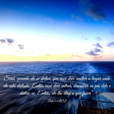 Picture 03 - Rute 3:4 BSL - Será, quando ele se deitar, que você deve - Bible Verse Picture