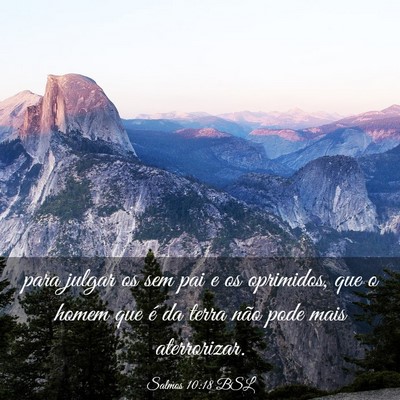 Picture 03 - Salmos 10:18 BSL - para julgar os sem pai e os oprimidos, que o - Bible Verse Picture