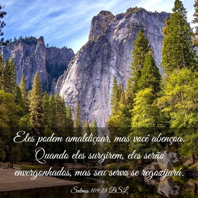 Picture 03 - Salmos 109:28 BSL - Eles podem amaldiçoar, mas você abençoa. - Bible Verse Picture