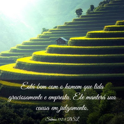 Picture 03 - Salmos 112:5 BSL - Está bem com o homem que lida graciosamente e - Bible Verse Picture