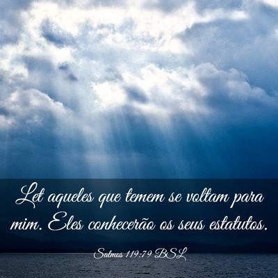 Picture 03 - Salmos 119:79 BSL - Let aqueles que temem se voltam para mim. Eles - Bible Verse Picture
