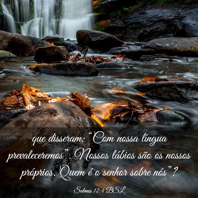 Picture 03 - Salmos 12:4 BSL - que disseram: “Com nossa língua - Bible Verse Picture