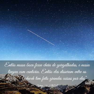 Picture 03 - Salmos 126:2 BSL - Então nossa boca ficou cheia de gargalhadas, e - Bible Verse Picture