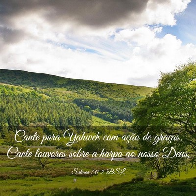 Picture 03 - Salmos 147:7 BSL - Cante para Yahweh com ação de graças. Cante - Bible Verse Picture
