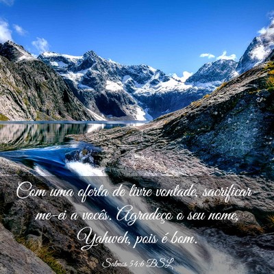 Picture 03 - Salmos 54:6 BSL - Com uma oferta de livre vontade, sacrificar-me-ei - Bible Verse Picture