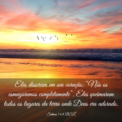 Picture 03 - Salmos 74:8 BSL - Eles disseram em seu coração: “Nós os - Bible Verse Picture