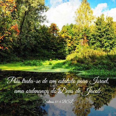 Picture 03 - Salmos 81:4 BSL - Pois trata-se de um estatuto para Israel, uma - Bible Verse Picture