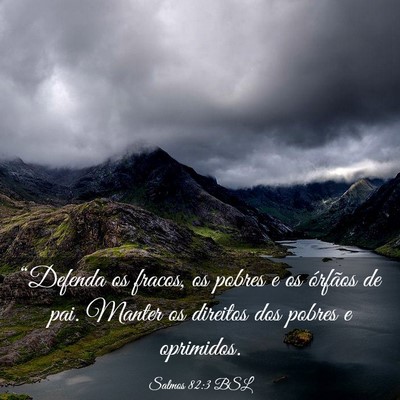 Picture 03 - Salmos 82:3 BSL - “Defenda os fracos, os pobres e os órfãos de - Bible Verse Picture