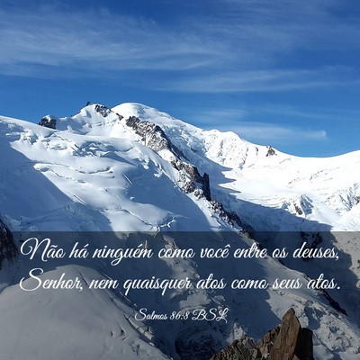 Picture 03 - Salmos 86:8 BSL - Não há ninguém como você entre os deuses, - Bible Verse Picture
