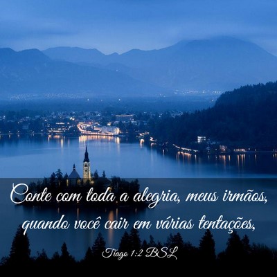 Picture 03 - Tiago 1:2 BSL - Conte com toda a alegria, meus irmãos, quando - Bible Verse Picture