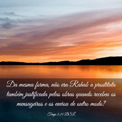 Picture 03 - Tiago 2:25 BSL - Da mesma forma, não era Rahab a prostituta - Bible Verse Picture