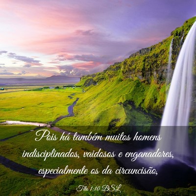 Picture 03 - Tito 1:10 BSL - Pois há também muitos homens indisciplinados, - Bible Verse Picture