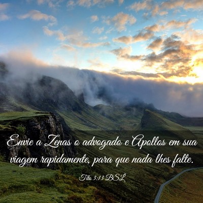 Picture 03 - Tito 3:13 BSL - Envie a Zenas o advogado e Apollos em sua viagem - Bible Verse Picture
