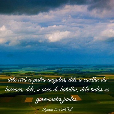 Picture 03 - Zacarias 10:4 BSL - dele virá a pedra angular, dele a cavilha da - Bible Verse Picture