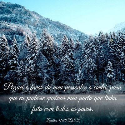 Picture 03 - Zacarias 11:10 BSL - Peguei o favor do meu pessoal e o cortei, para - Bible Verse Picture