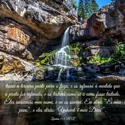 Picture 03 - Zacarias 13:9 BSL - trarei a terceira parte para o fogo, e os - Bible Verse Picture