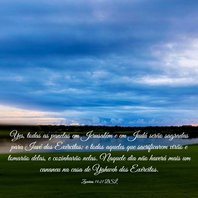 Picture 03 - Zacarias 14:21 BSL - Yes, todas as panelas em Jerusalém e em Judá - Bible Verse Picture