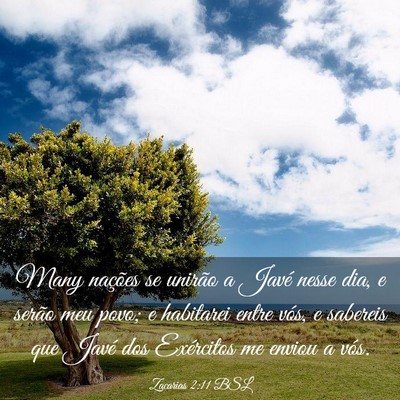 Picture 03 - Zacarias 2:11 BSL - Many nações se unirão a Javé nesse dia, e - Bible Verse Picture