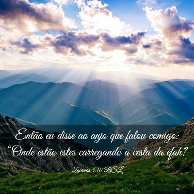 Picture 03 - Zacarias 5:10 BSL - Então eu disse ao anjo que falou comigo: “Onde - Bible Verse Picture