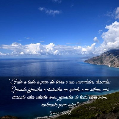 Picture 03 - Zacarias 7:5 BSL - “Fala a todo o povo da terra e aos sacerdotes, - Bible Verse Picture