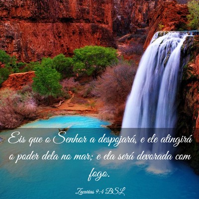 Picture 03 - Zacarias 9:4 BSL - Eis que o Senhor a despojará, e ele atingirá o - Bible Verse Picture
