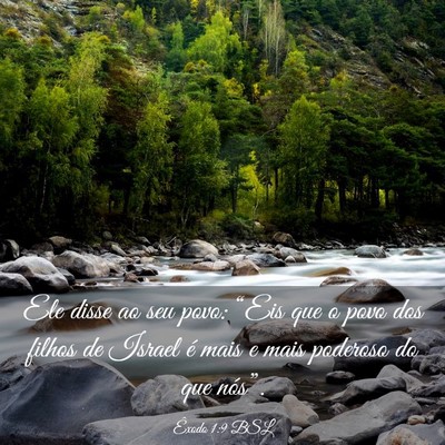 Picture 03 - Êxodo 1:9 BSL - Ele disse ao seu povo: “Eis que o povo dos - Bible Verse Picture