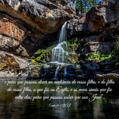 Picture 03 - Êxodo 10:2 BSL - e para que possais dizer na audiência de vosso - Bible Verse Picture