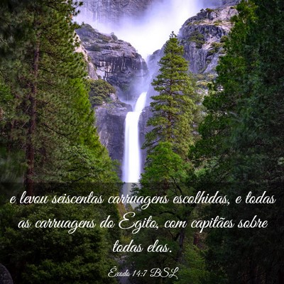 Picture 03 - Êxodo 14:7 BSL - e levou seiscentas carruagens escolhidas, e todas - Bible Verse Picture
