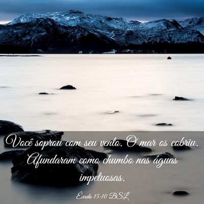 Picture 03 - Êxodo 15:10 BSL - Você soprou com seu vento. O mar os cobriu. - Bible Verse Picture