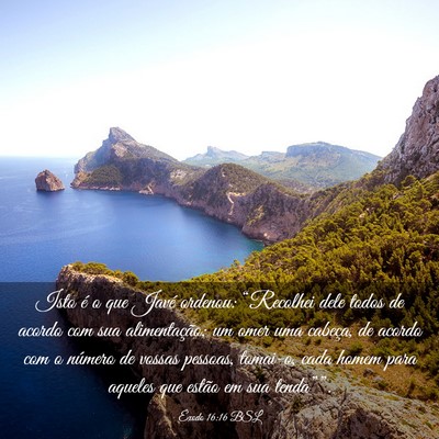 Picture 03 - Êxodo 16:16 BSL - Isto é o que Javé ordenou: “Recolhei dele - Bible Verse Picture