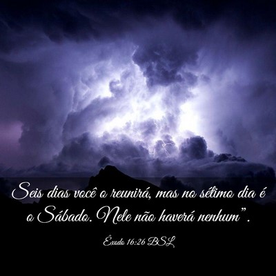 Picture 03 - Êxodo 16:26 BSL - Seis dias você o reunirá, mas no sétimo dia é - Bible Verse Picture