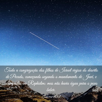 Picture 03 - Êxodo 17:1 BSL - Toda a congregação dos filhos de Israel viajou - Bible Verse Picture