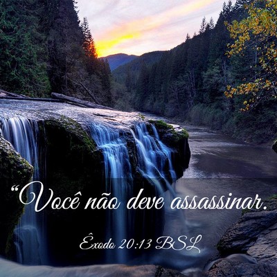 Picture 03 - Êxodo 20:13 BSL - “Você não deve - Bible Verse Picture