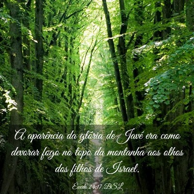 Picture 03 - Êxodo 24:17 BSL - A aparência da glória de Javé era como devorar - Bible Verse Picture