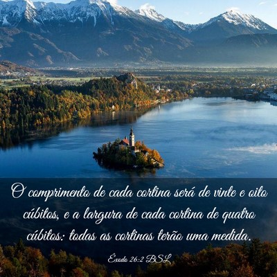 Picture 03 - Êxodo 26:2 BSL - O comprimento de cada cortina será de vinte e - Bible Verse Picture