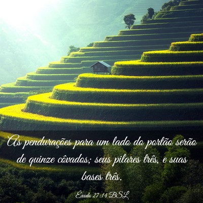 Picture 03 - Êxodo 27:14 BSL - As pendurações para um lado do portão serão - Bible Verse Picture