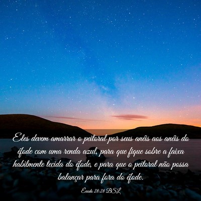 Picture 03 - Êxodo 28:28 BSL - Eles devem amarrar o peitoral por seus anéis aos - Bible Verse Picture