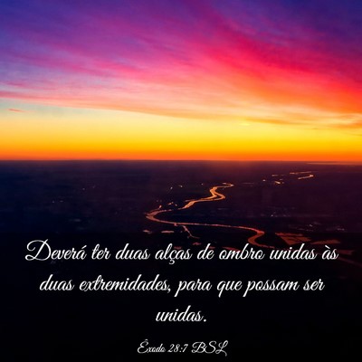 Picture 03 - Êxodo 28:7 BSL - Deverá ter duas alças de ombro unidas às duas - Bible Verse Picture