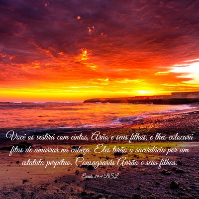 Picture 03 - Êxodo 29:9 BSL - Você os vestirá com cintos, Arão e seus - Bible Verse Picture