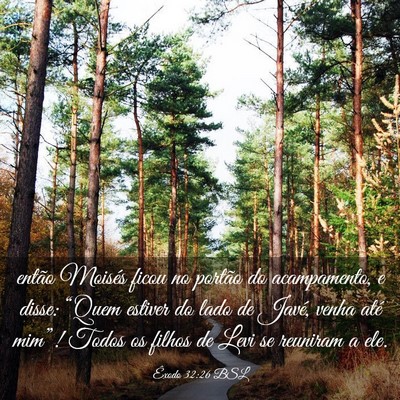 Picture 03 - Êxodo 32:26 BSL - então Moisés ficou no portão do acampamento, e - Bible Verse Picture