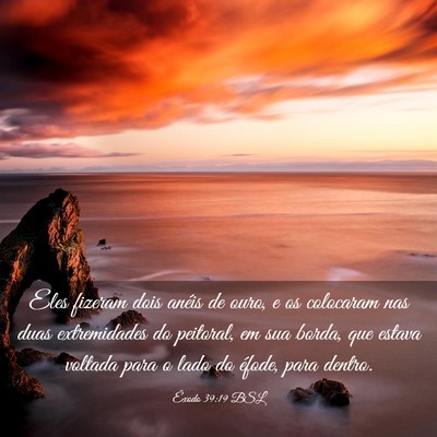 Picture 03 - Êxodo 39:19 BSL - Eles fizeram dois anéis de ouro, e os colocaram - Bible Verse Picture