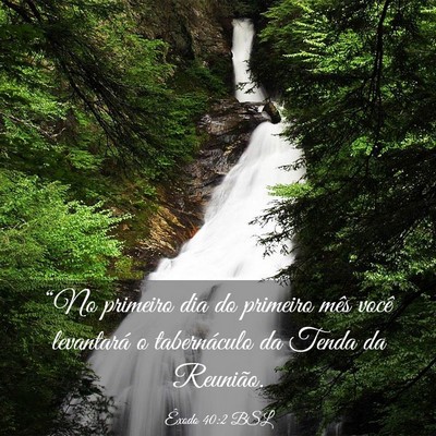 Picture 03 - Êxodo 40:2 BSL - “No primeiro dia do primeiro mês você - Bible Verse Picture