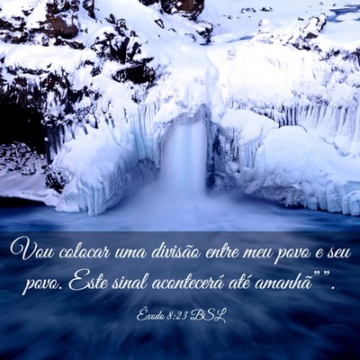 Picture 03 - Êxodo 8:23 BSL - Vou colocar uma divisão entre meu povo e seu - Bible Verse Picture