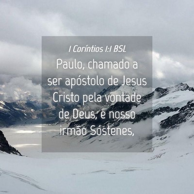 Picture 04 - 1 Coríntios 1:1 BSL - Paulo, chamado a ser apóstolo de Jesus Cristo - Bible Verse Picture